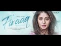 FIRAAQ - Daboo Malik, Sunidhi Chauhan | Panchhi Jalonvi | Amaal Mallik | New Hindi Song 2022 |