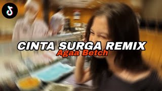 Download lagu DJ CINTA SURGA - Agaa Betch mp3 Download lagu DJ CINTA SURGA - Agaa Betch mp3