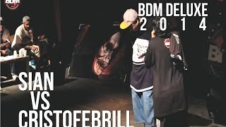 BDM Deluxe 2014 / 4tos de Final / Cristofebril vs Sian