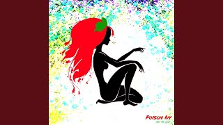 Poison Ivy Music Video