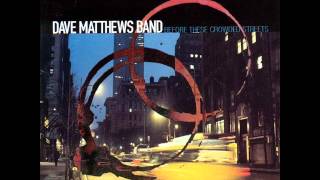 The Last Stop - Dave Matthews Band