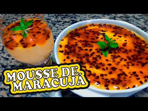 MOUSSE DE MARACUJÁ COM 3 INGREDIENTES!