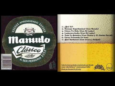 Manudo - Todo Es Química (Con Chalao y El Jincho David)