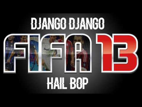 Django Django - Hail Bop (FIFA 13 Soundtrack)