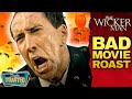 THE WICKER MAN (2006) BAD MOVIE REVIEW | Double Toasted