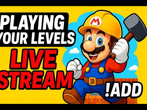 🎮 Super Mario Maker 2 Viewer Levels LIVE! !add 🍄⭐