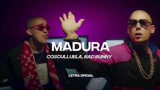 Cosculluela, Bad Bunny - Madura (Lyric Video) | CantoYo