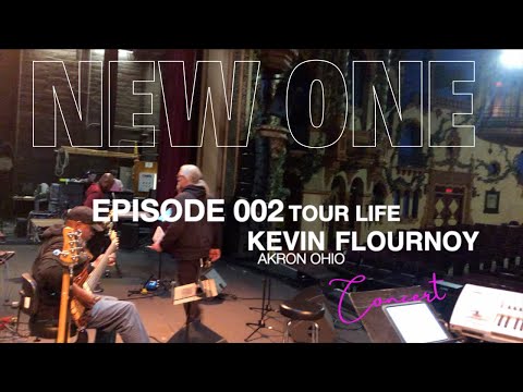 KEVIN FLOURNOY - AKRON OHIO | Tour Life | Episode 002