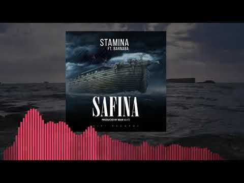 Stamina ft Barnaba SAFINA (Official audio).