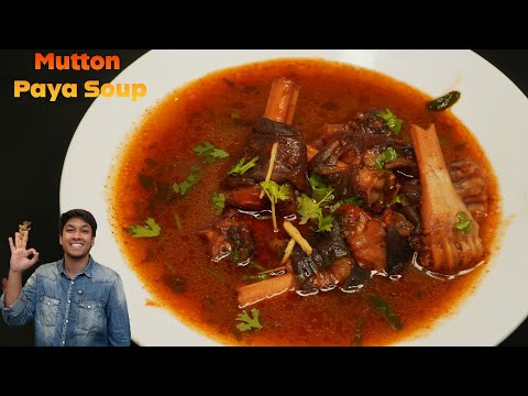 Paya Soup - Mutton Paya - Healthy Paya Soup - How To Make Paya - Powerchef Pranav