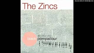 The Zincs - Rich Libertines