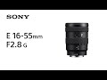 Sony Zoomobjektiv E 16-55mm F/2.8 G Sony E-Mount