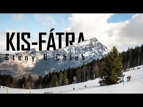 KIS-FÁTRA | Steny & Chleb