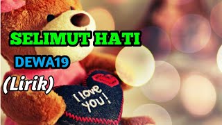 Download lagu SELIMUT HATI - DEWA19 cover by aviwkila (Lirik) mp3