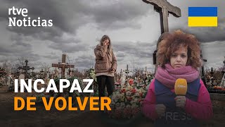 GUERRA UCRANIA: Anna, de ZELENYI HAI, logra regresar a la TUMBA de su PADRE un AÑO DESPUÉS | RTVE