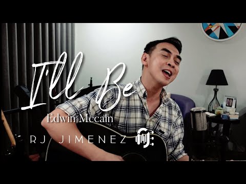 I’ll Be - RJ Jimenez (Edwin Mccain cover)
