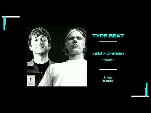 Vald x Orelsan " Paon " TYPE BEAT trap INSTRUMENTAL RAP YOUNG ARTISTE