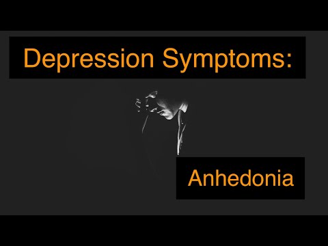 Depression Symptoms: Anhedonia