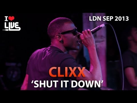 Clixx - Shut It Down