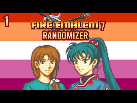 NATALIE X LYN - FIRE EMBLEM BLAZING SWORD RANDOMIZER (EPISODE 1)