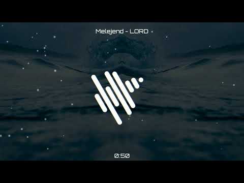 Melejend - LORD (主)