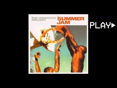THE UNDERDOG PROJECT - SUMMER JAM (Radio Edit)