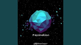 Fascination