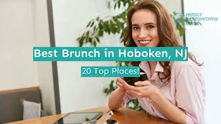 Best Brunch in Hoboken, NJ