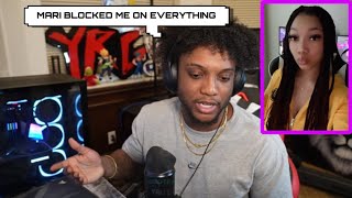 YourRAGE Talks About Mari Unfriending Him & Getting Blocked On Everything *DRAMA*