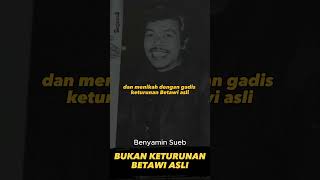 Download lagu Benyamin Sueb is not of pure Betawi descent mp3 Download lagu Benyamin Sueb is not of pure Betawi descent mp3