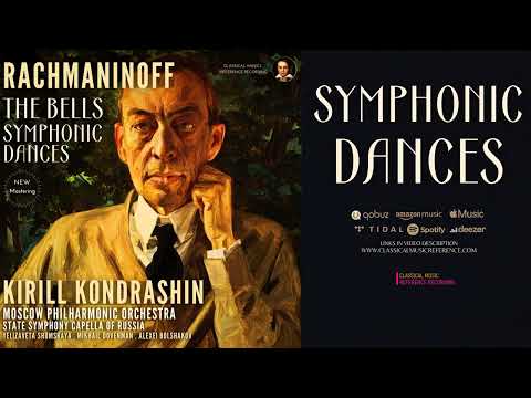Rachmaninoff: Symphonic Dances, Op. 45 (recording of the Century: Kirill Kondrashin / Remastered)