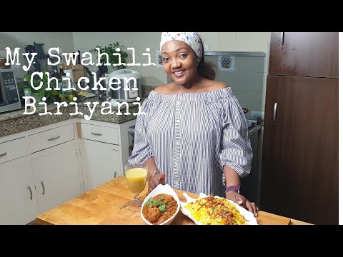 My Swahili Biriyani Chicken/Zedzed's Kitchen