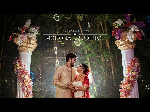 Bengali Wedding Video || Mohona weds Sudipto || Wedding Trailer