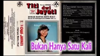 Download lagu (Full Album) Titi Dwi Jayati # Bukan Hanya Satu Kali mp3