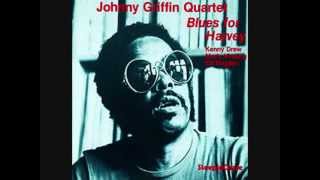 Johnny Griffin Quartet   Blues for Harvey   That Party Upstairs