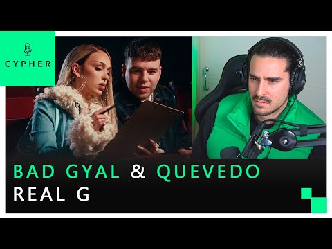 REACCIÓN a Bad Gyal, Quevedo - Real G (Video Oficial)