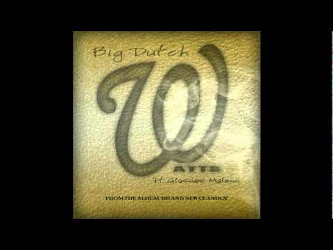 WATTS PIC VIDEO BIG DUTCH FT,GLASSES MALONE.MPG