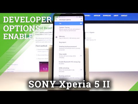 How to Activate Developer Options in SONY Xperia 5 II – Developer Features