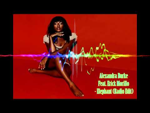 Alexandra Burke Feat Erick Morillo - Elephant (Radio Edit) HD