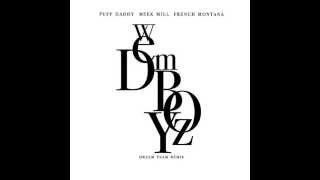 Diddy Ft. Meek Mill &amp; French Montana - We Dem Boyz REMIX LYRICS (Wiz Khalifa)