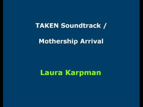 TAKEN Soundtrack / Mothership Arrival