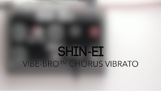 Video thumbnail for Shin-Ei Vibe-Bro Vintage Chorus-Vibrato Guitar Effects Pedal Demo by Pedal of the Day