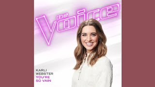 Karli Webster - You&#39;re So Vain