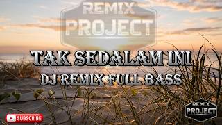 Download lagu TAK SEDALAM INI DJ REMIX FULL BASS VIRAL TIKTOK 2026 mp3 Download lagu TAK SEDALAM INI DJ REMIX FULL BASS VIRAL TIKTOK 2026 mp3