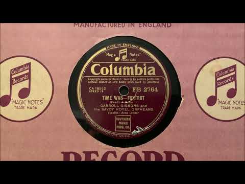 Carroll Gibbons and the Savoy Hotel Orpheans - "Time Was" (1942)