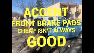 2008 Hyundai Accent Front Brake Pads Replacement : Bensalem
