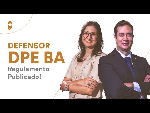Defensor DPE BA - Regulamento Publicado!
