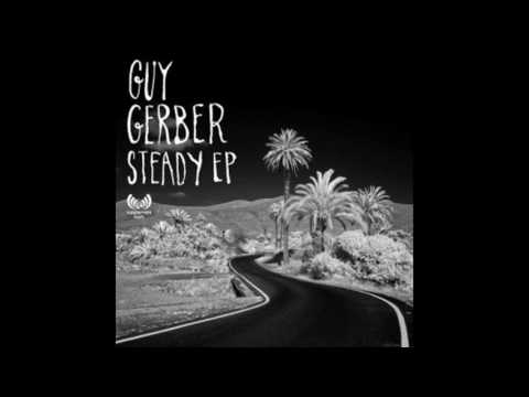 Guy Gerber - Steady (Julian Marazuela Unofficial Remix)