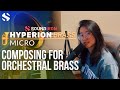 Video 1: Composing For Orchestral Brass With Hyperion Brass Micro