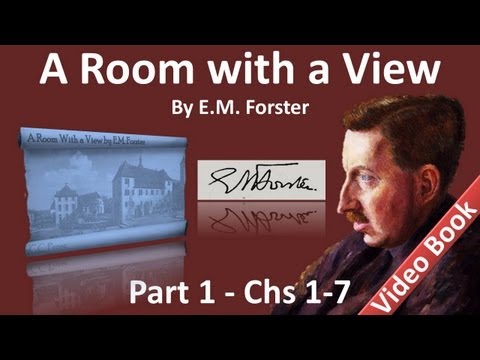 , title : 'Part 1 - A Room with a View Audiobook by E. M. Forster (Chs 01-07)'
